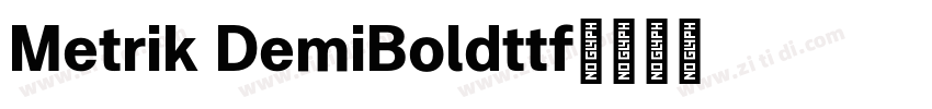 Metrik DemiBoldttf字体转换